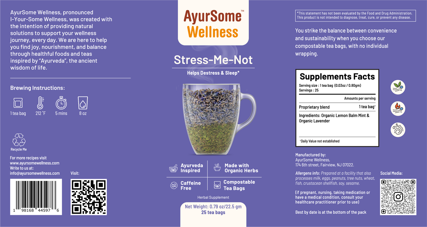 Stress-Me-Not Tea | Lemon Balm, Lavender Tea Blend